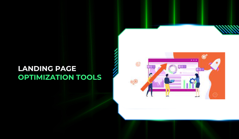 Landing Page Optimization Tools