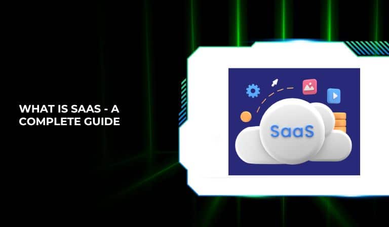 What is saas - A complete guide
