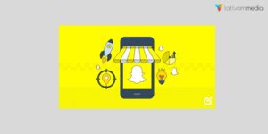 Snapchat for Business