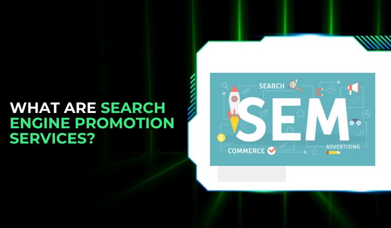 What are Search Engine Promotion Services