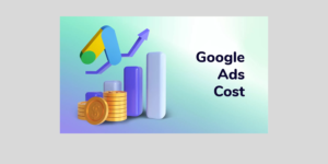 Google Ads Cost