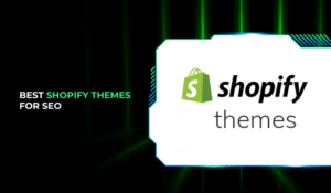10 Best Shopify Themes for SEO in 2026 - Tattvam Media