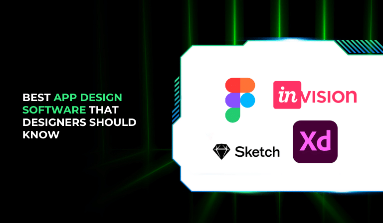 Best App Design Software That Designers Should Know