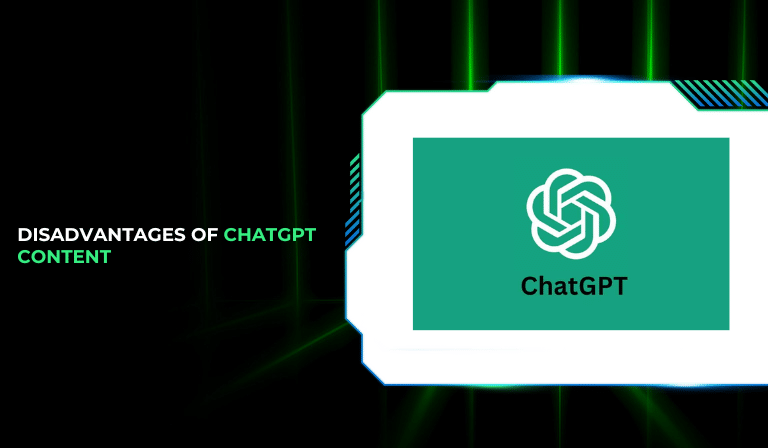 Disadvantages of ChatGPT Content
