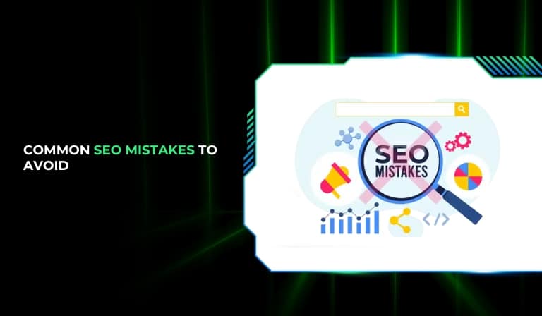 Common SEO Mistakes To Avoid