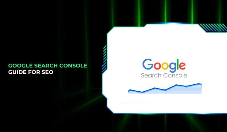 Google Search Console Guide For SEO