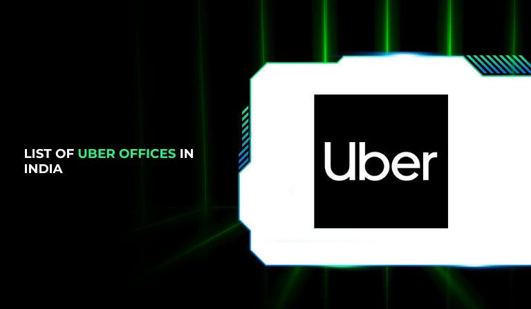 List of Uber Offices in India