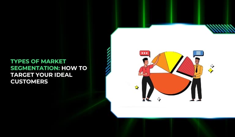 Types of Market Segmentation: How to Target Your Ideal Customers ...