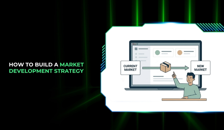 How To Build A Market Development Strategy - Tattvam Media