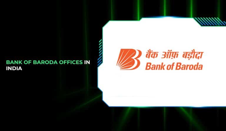 Bank of Baroda Offices in India