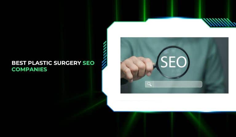 Best Plastic Surgery SEO Companies
