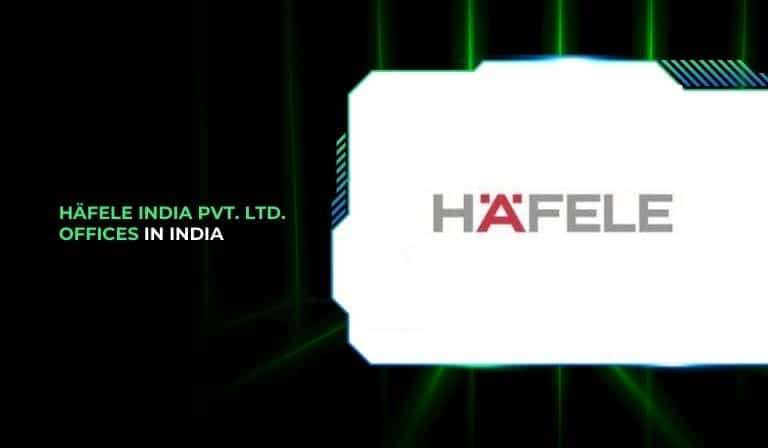 Häfele India Pvt. Ltd. Offices in India