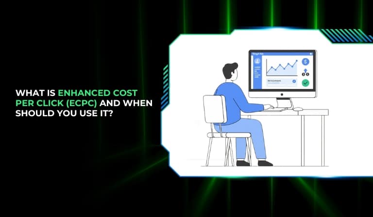 What Is Enhanced Cost Per Click (ECPC) And When Should You Use It