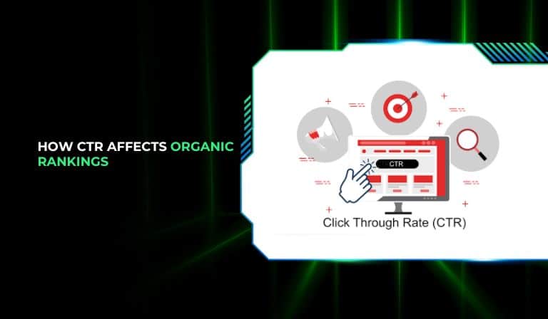 How CTR Affects Organic Rankings