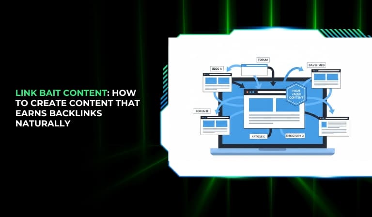 Link Bait Content How To Create Content That Earns Backlinks Naturally