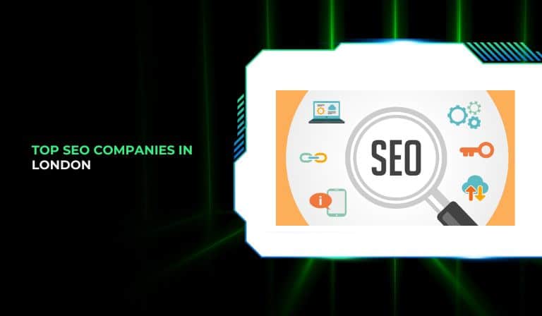 Top SEO Companies in London