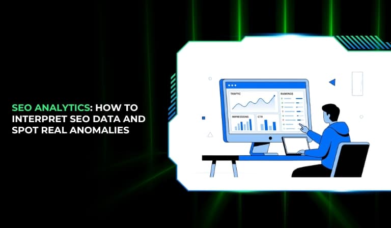 SEO Analytics How To Interpret Seo Data And Spot Real Anomalies