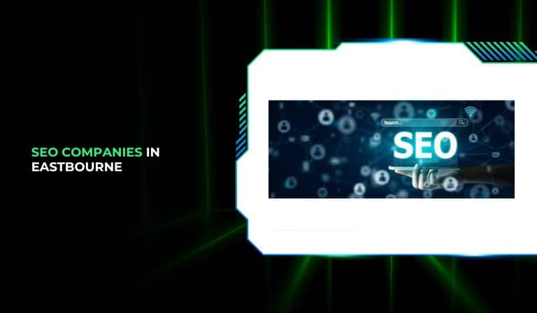 SEO Companies in Eastbourne