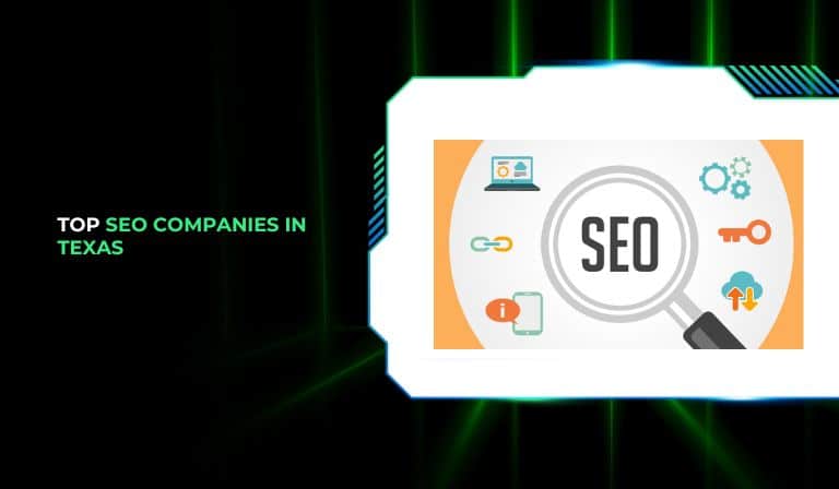 Top SEO Companies in Texas