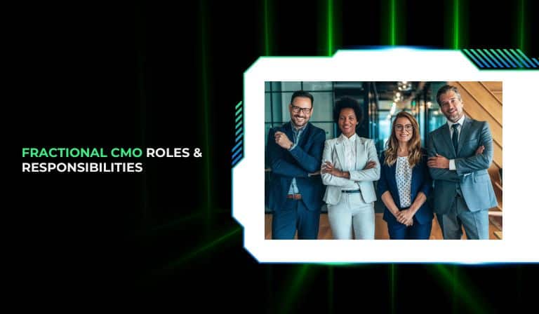 Fractional CMO Roles & Responsibilities