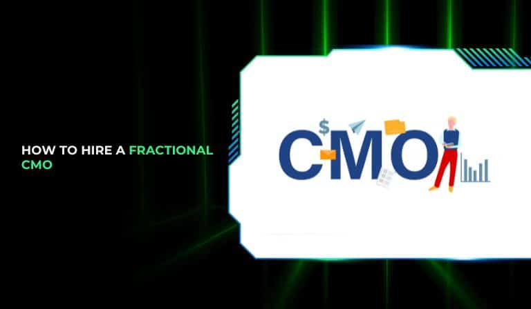 How to Hire a Fractional CMO