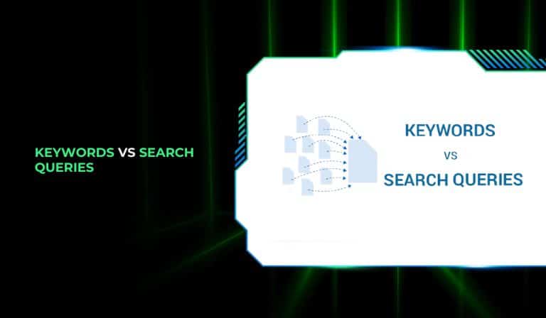 Keywords vs Search Queries