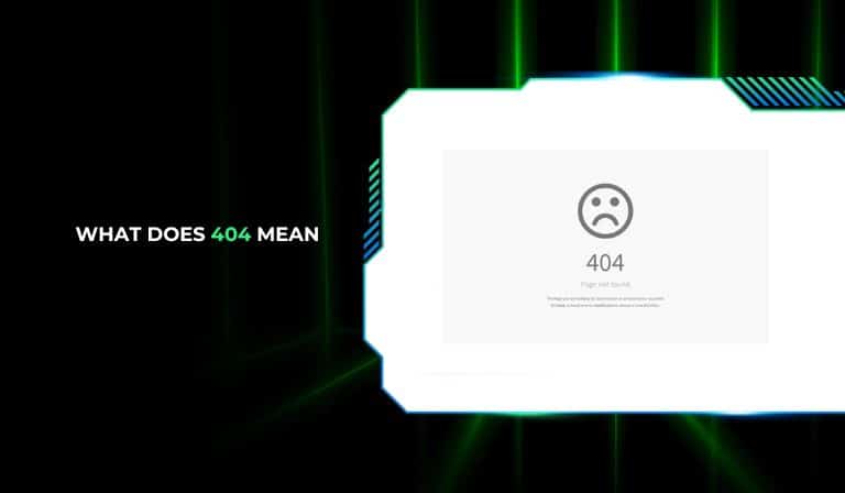 What Does 404 Mean