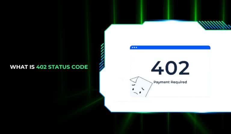 What Is 402 Status Code
