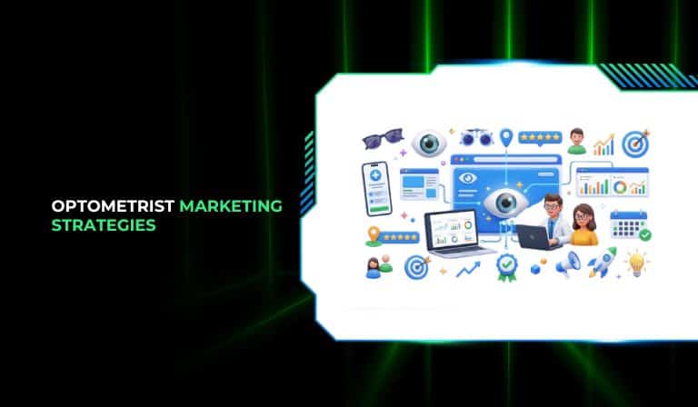Optometrist Marketing Strategies
