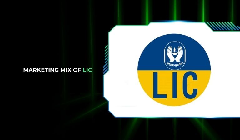 Marketing Mix of LIC